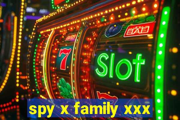 spy x family xxx